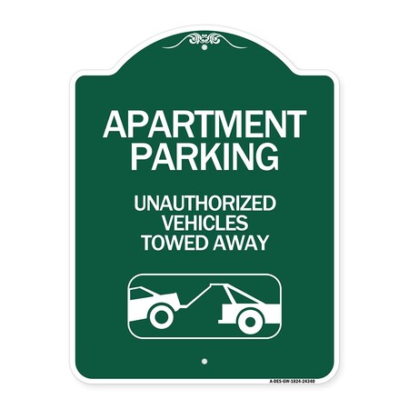 Signmission Apartment Parking Unauthorized Vehicles Towed Away With Car Tow Graphic, A-DES-GW-1824-24340 A-DES-GW-1824-24340